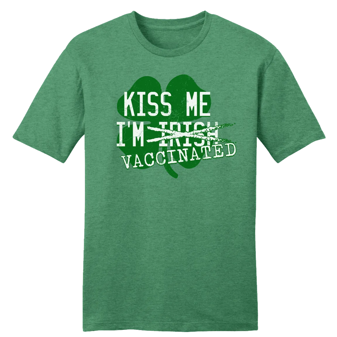 Kiss Me I'm Vaccinated