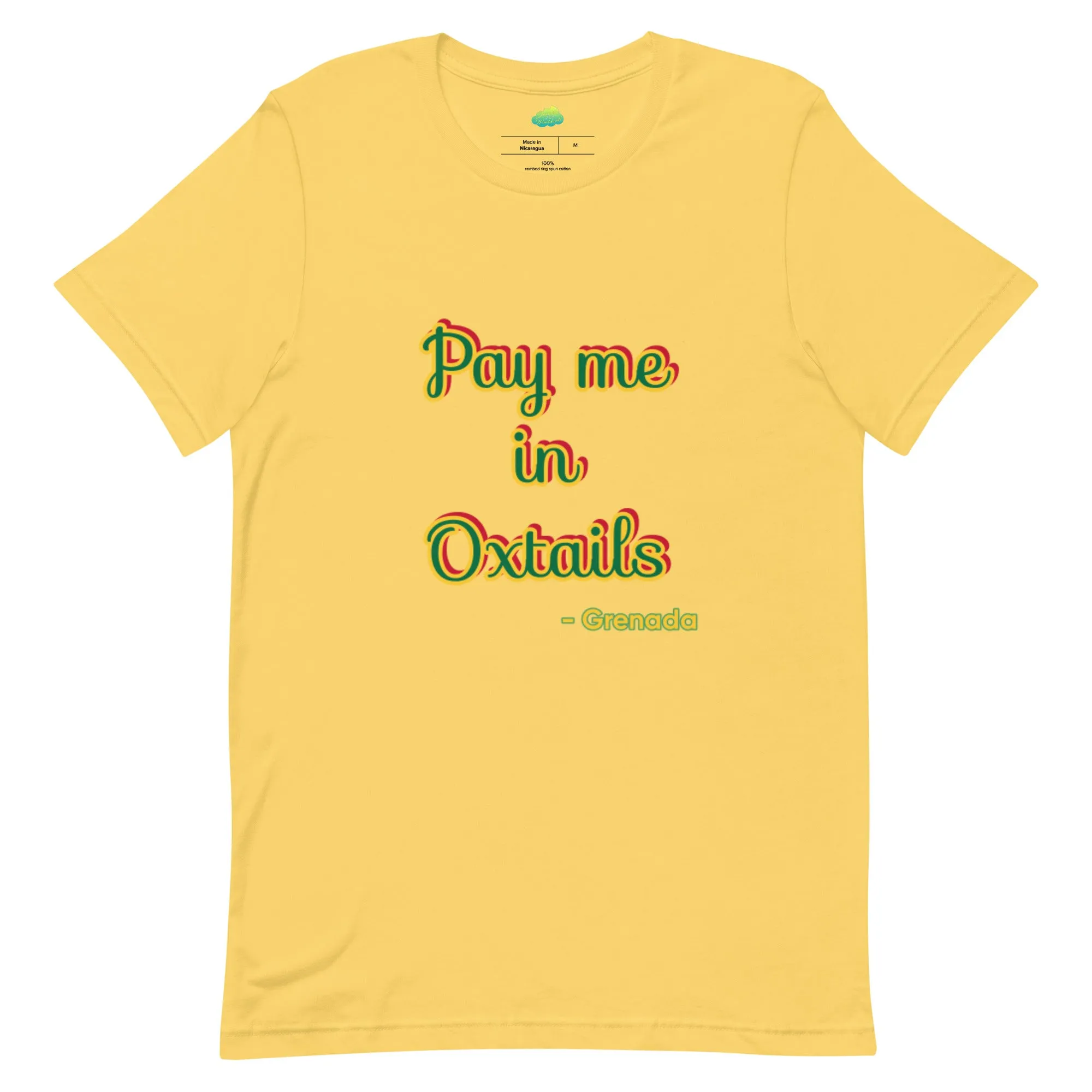 Pay Me in Oxtails T-shirt - Grenada