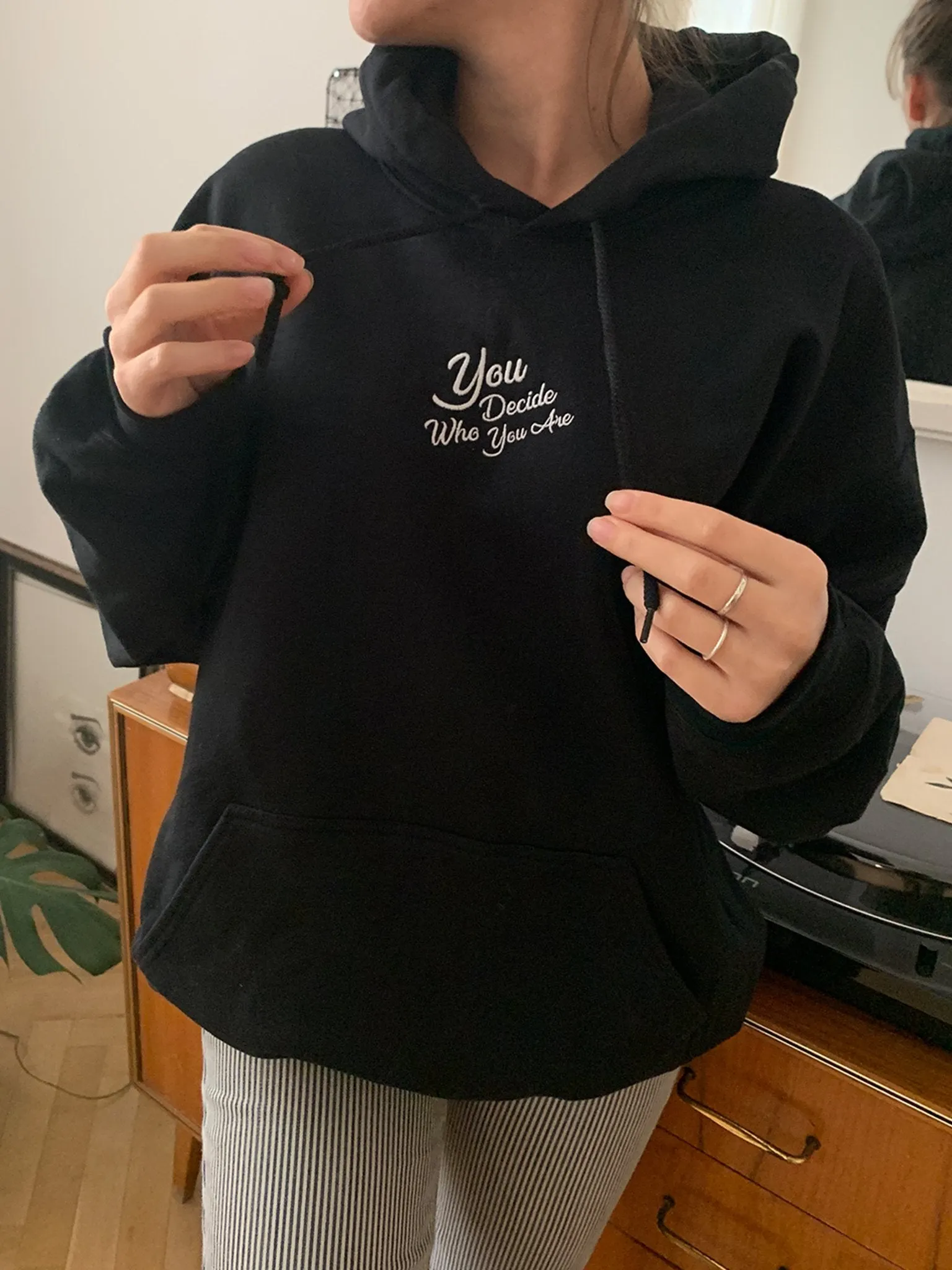 You Decide Who You Are embroidered Hoodie (black)